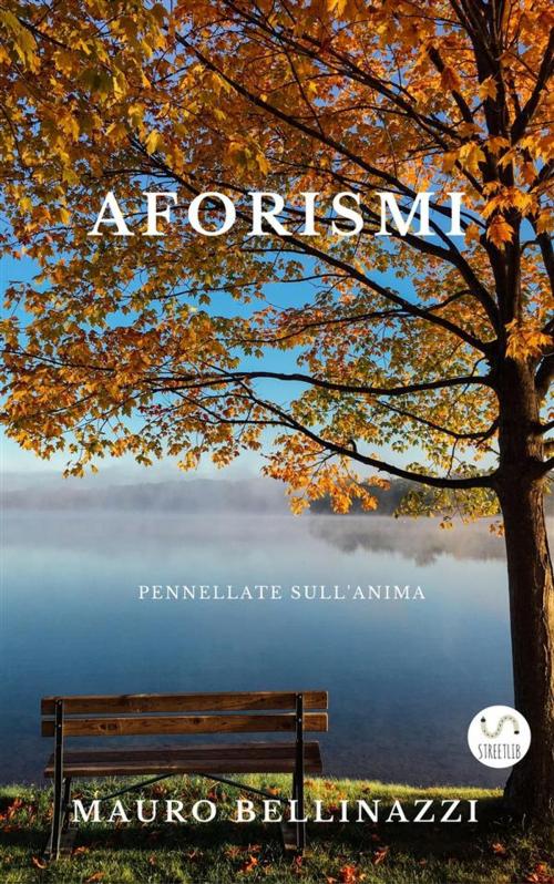 Cover of the book Aforismi by Mauro Bellinazzi, Mauro Bellinazzi