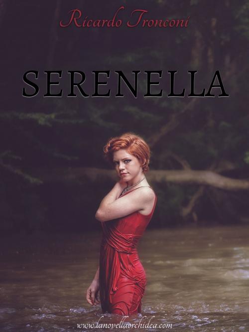 Cover of the book Serenella by Ricardo Tronconi, Ricardo Tronconi