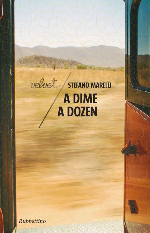 Cover of the book A Dime a Dozen by Stefano Marelli, Rubbettino Editore