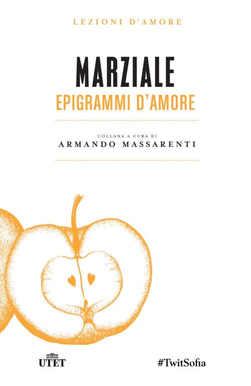 Cover of the book Epigrammi d'amore by Marziale, UTET