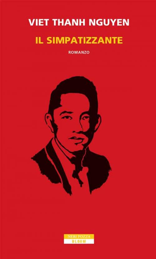Cover of the book Il Simpatizzante by Viet Thanh Nguyen, Neri Pozza