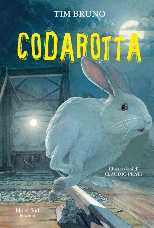 Cover of the book Codarotta by Tim Bruno, Nord-Sud Edizioni