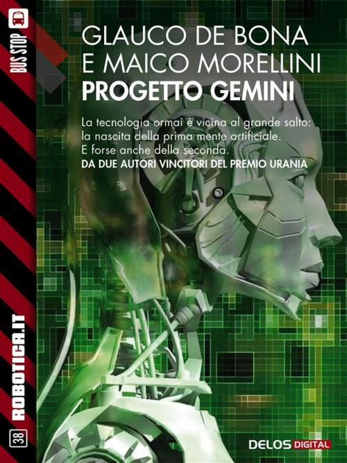 Cover of the book Progetto Gemini by Maico Morellini, Glauco De Bona, Delos Digital