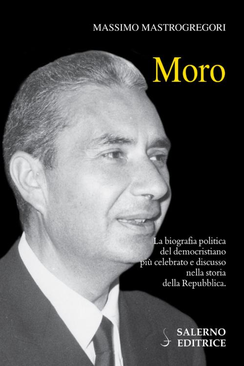 Cover of the book Moro by Massimo Mastrogregori, Salerno Editrice