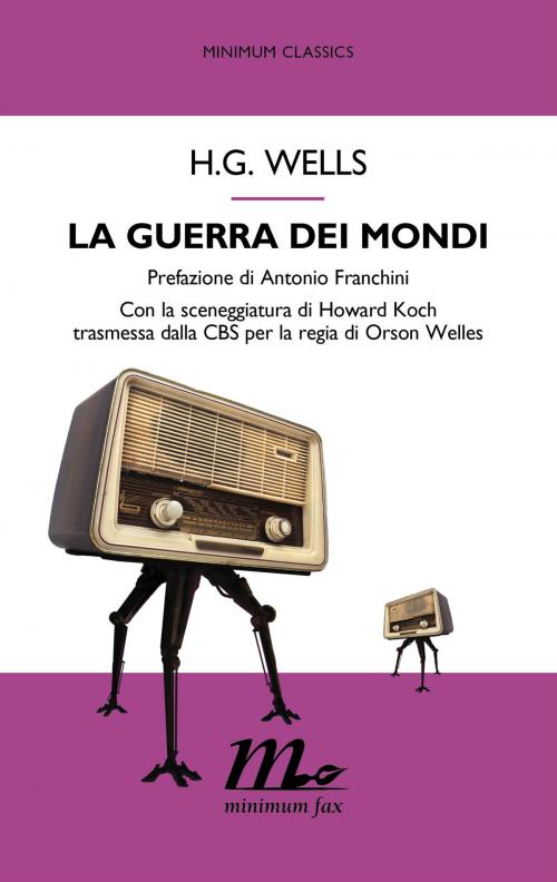 Cover of the book La guerra dei mondi by H.G. Wells, minimum fax