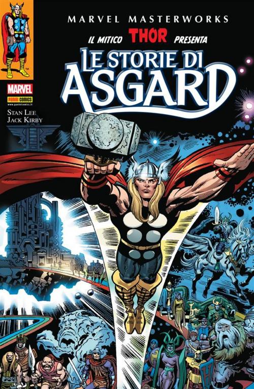 Cover of the book Thor - Le Storie Di Asgard (Marvel Masterworks) by Stan Lee, Panini Marvel Italia