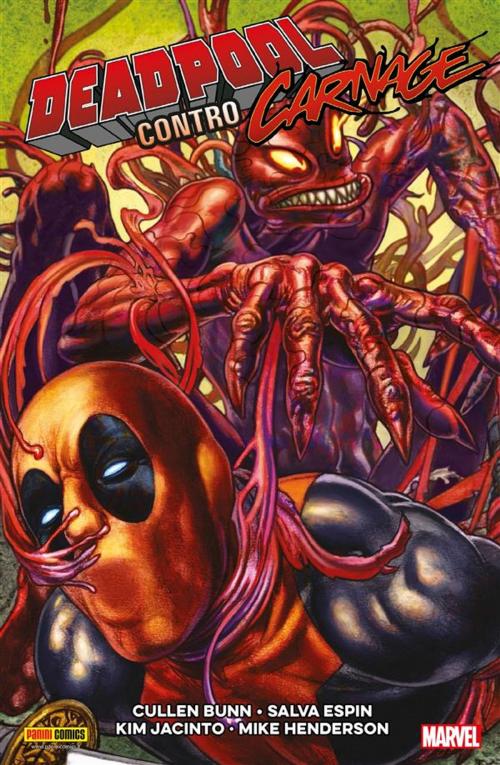 Cover of the book Deadpool Contro Carnage by Cullen Bunn, Panini Marvel Italia