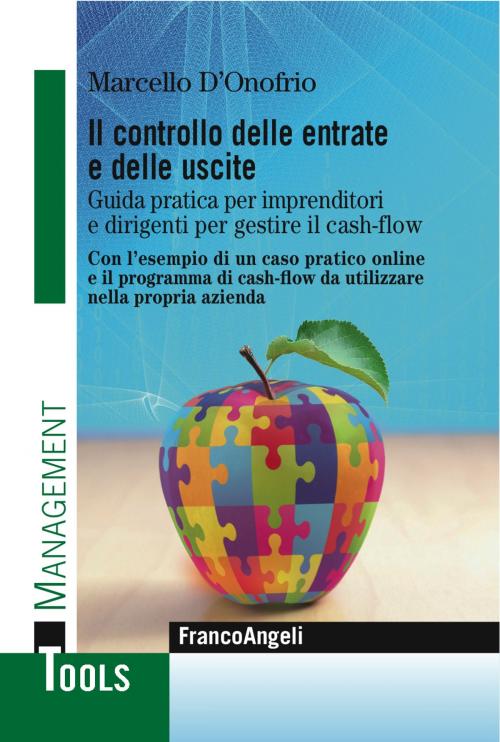 Cover of the book Il controllo delle entrate e delle uscite by Marcello D'Onofrio, Franco Angeli Edizioni