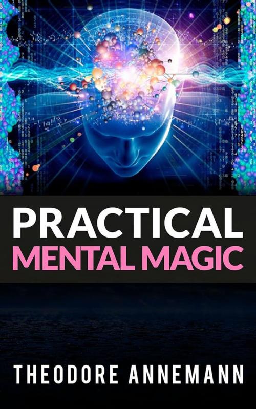 Cover of the book Practical Mental Magic by Theodore Annemann, Youcanprint
