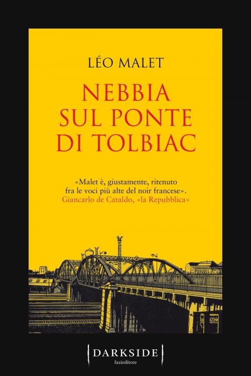 Cover of the book Nebbia sul ponte di Tolbiac by Léo Malet, Fazi Editore