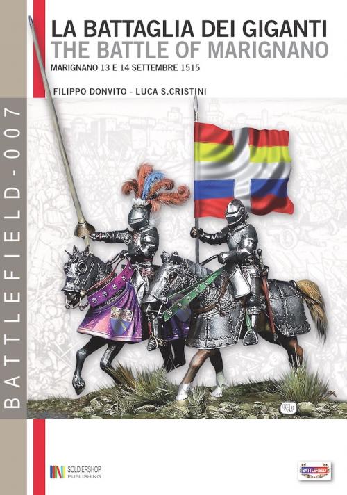 Cover of the book La battaglia dei Giganti by Filippo Donvito, Luca Stefano Cristini, Soldiershop