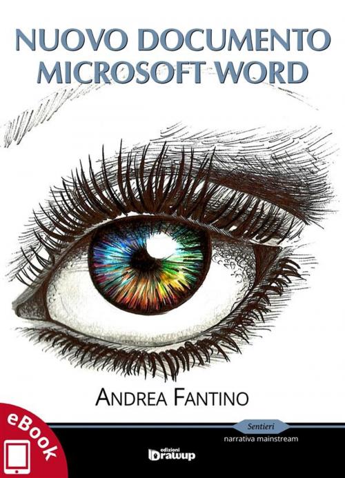 Cover of the book Nuovo documento Microsoft Word by Andrea Fantino, Edizioni DrawUp