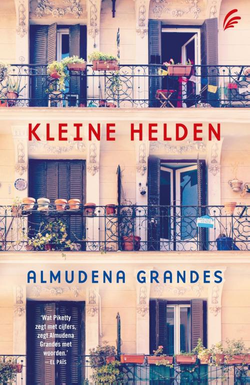 Cover of the book Kleine helden by Almudena Grandes, Bruna Uitgevers B.V., A.W.
