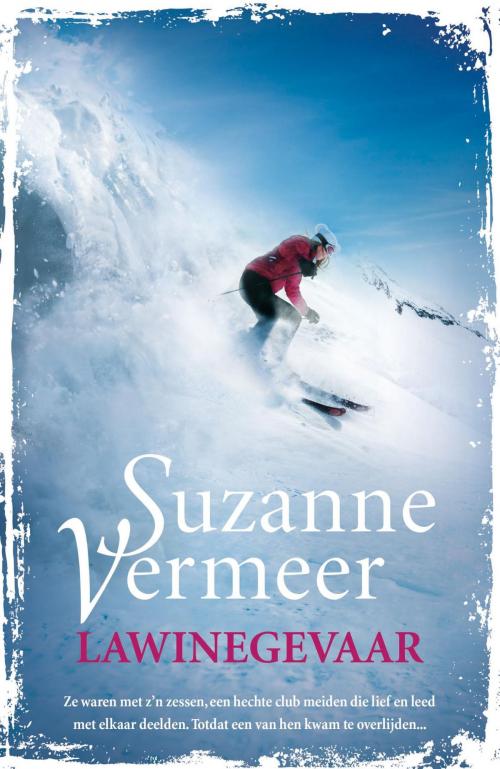 Cover of the book Lawinegevaar by Suzanne Vermeer, Bruna Uitgevers B.V., A.W.