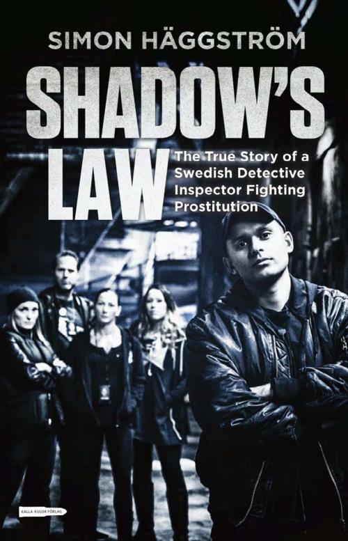 Cover of the book Shadow's Law by Simon Häggström, Bullet Point Publishing