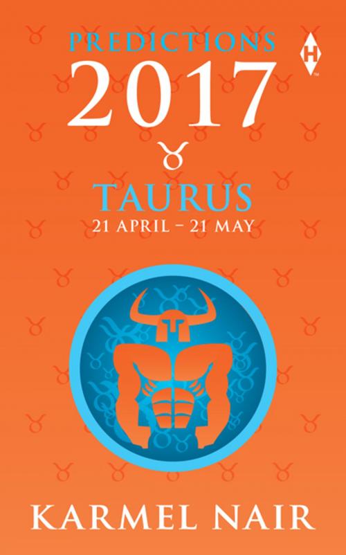 Cover of the book Taurus Predictions 2017 by Karmel Nair, HarperCollins Publishers India