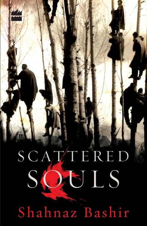 Cover of the book Scattered Souls by Shahnaz Bashir, HarperCollins Publishers India