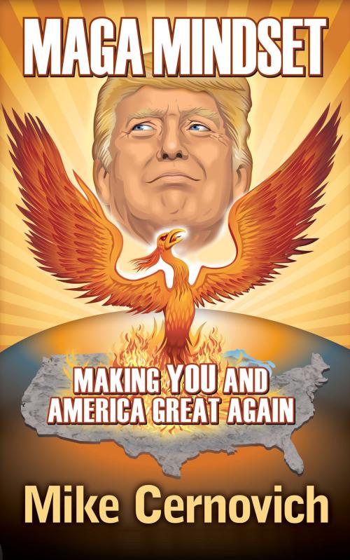Cover of the book MAGA Mindset: Making YOU and America Great Again by Mike Cernovich, Castalia House