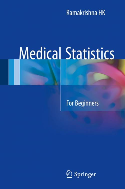 Cover of the book Medical Statistics by Ramakrishna HK, Springer Singapore