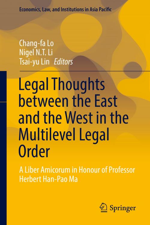 Cover of the book Legal Thoughts between the East and the West in the Multilevel Legal Order by , Springer Singapore