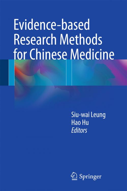 Cover of the book Evidence-based Research Methods for Chinese Medicine by , Springer Singapore