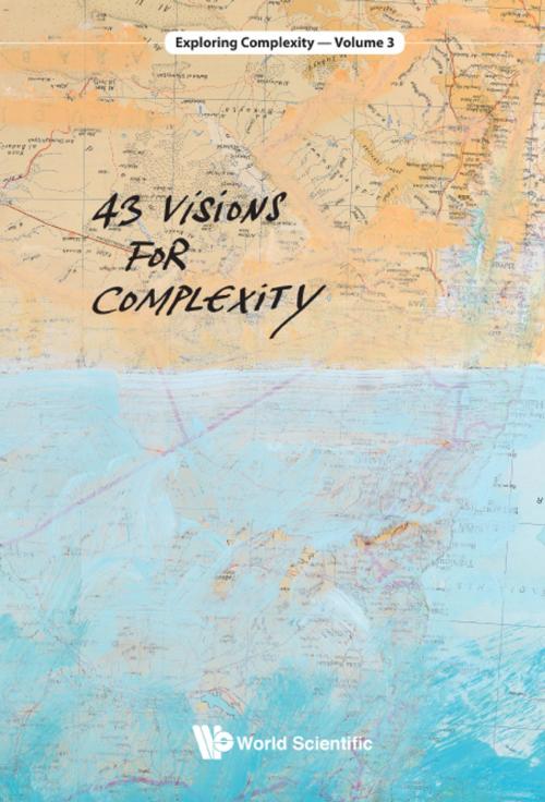 Cover of the book 43 Visions for Complexity by Stefan Thurner, World Scientific Publishing Company