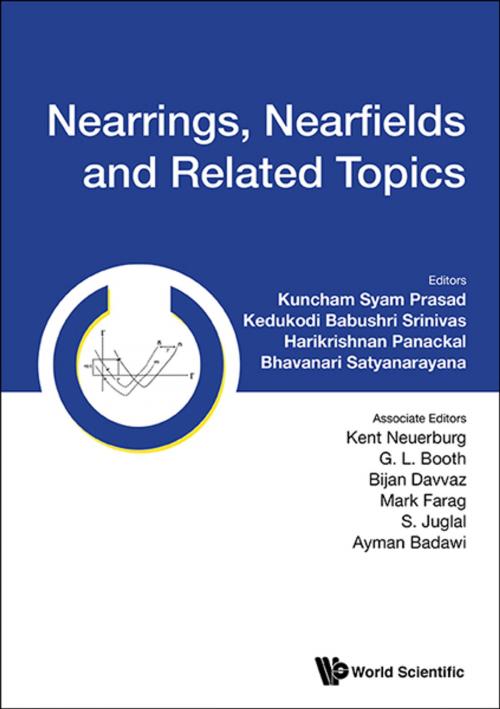Cover of the book Nearrings, Nearfields and Related Topics by Kuncham Syam Prasad, Kedukodi Babushri Srinivas, Panackal Harikrishnan;Bhavanari Satyanarayana, World Scientific Publishing Company