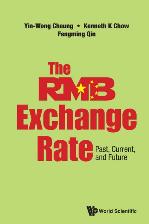 Cover of the book The RMB Exchange Rate by Yin-Wong Cheung, Kenneth K Chow, Fengming Qin, World Scientific Publishing Company