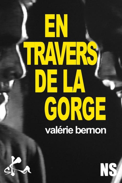 Cover of the book En travers de la gorge by Valérie Bernon, SKA