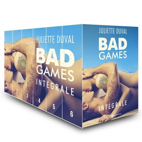 Cover of the book Bad Games - L'intégrale by Juliette Duval, Editions addictives