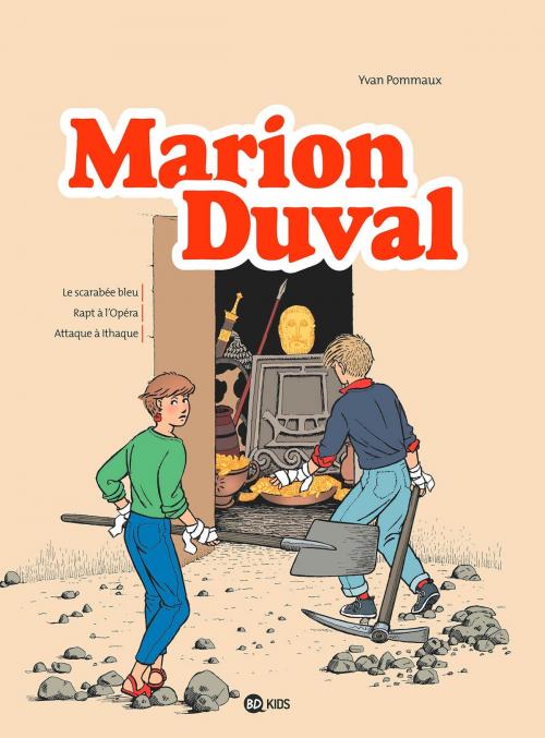 Cover of the book Marion Duval intégrale, Tome 01 by Nicole Pommaux, Yvan Pommaux, BD Kids