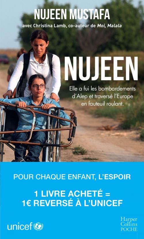Cover of the book Nujeen, l'incroyable périple by Nujeen Mustafa, Christina Lamb, HarperCollins