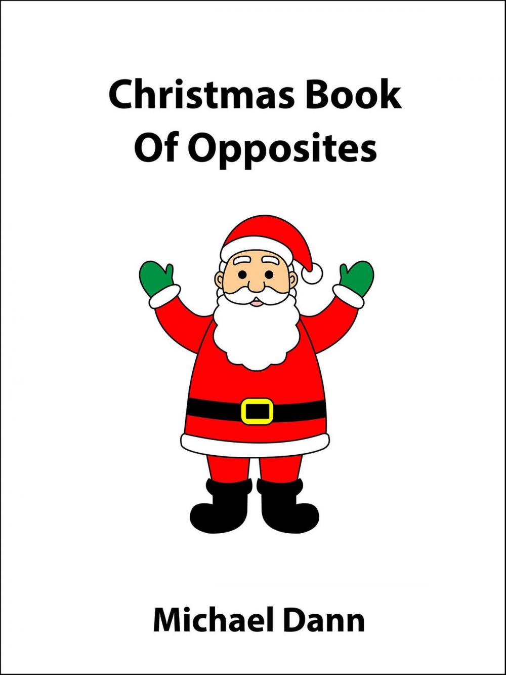 Big bigCover of Christmas Book Of Opposites