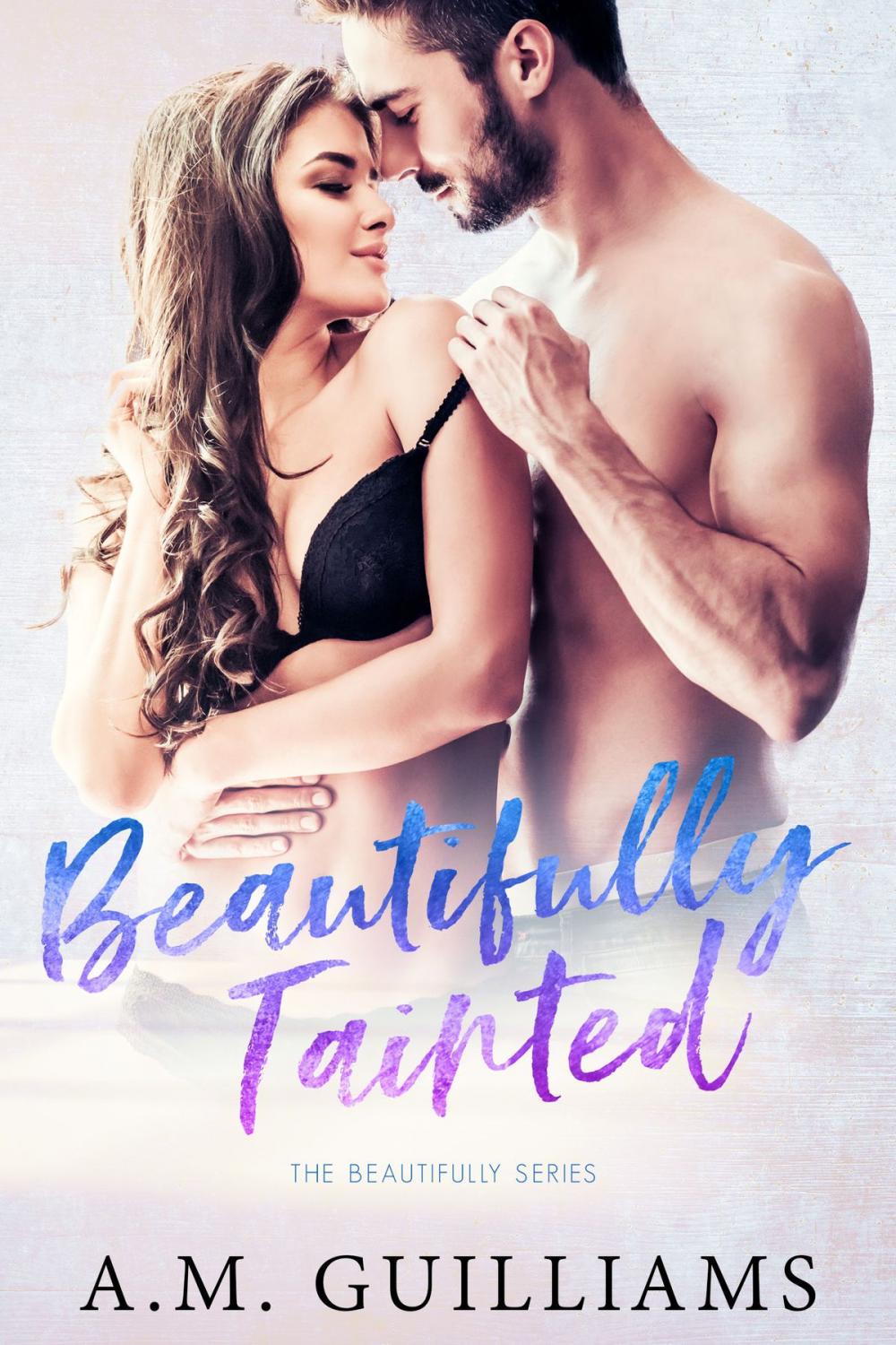 Big bigCover of Beautifully Tainted