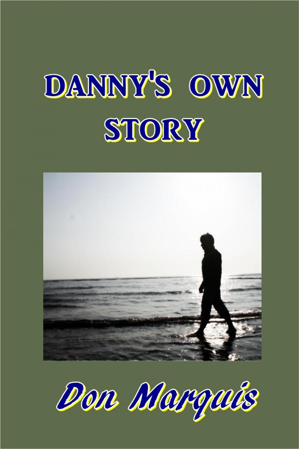 Big bigCover of Danny's Own Story