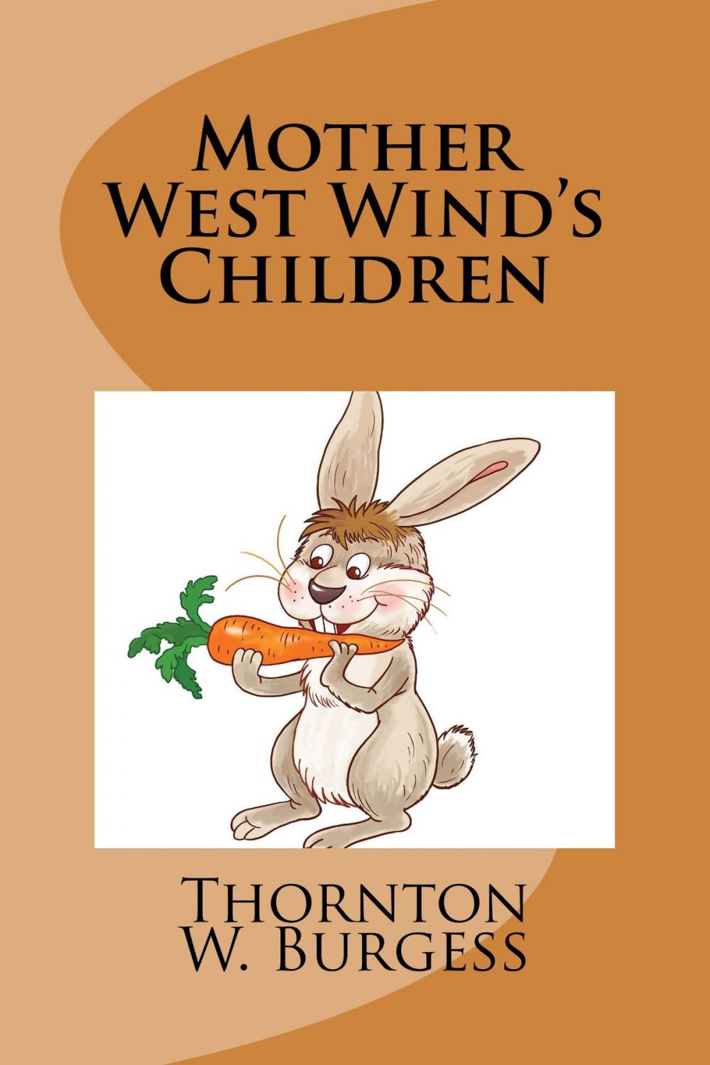 Big bigCover of Mother West Wind's Children (Illustrated)