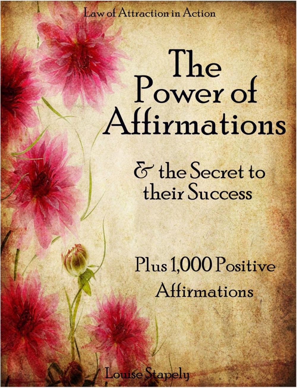 Big bigCover of The Power of Affirmations & The Secret to Their Success