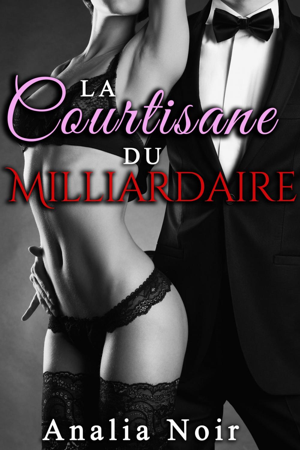 Big bigCover of La Courtisane du Milliardaire Vol. 3