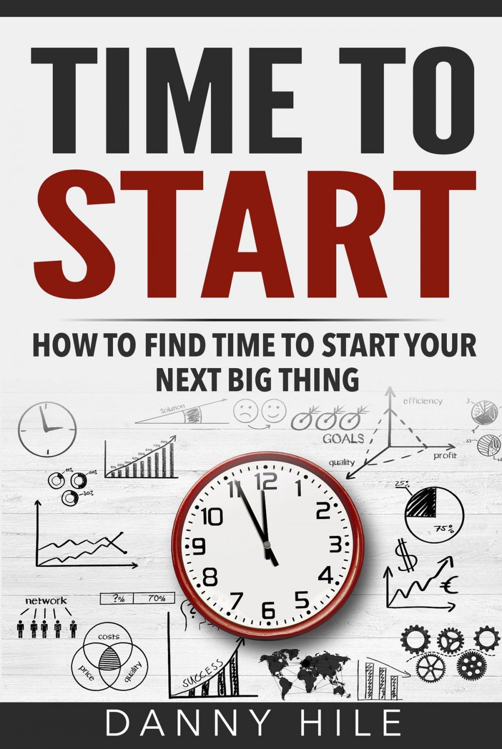 Big bigCover of Time to Start Your Next Big Thing