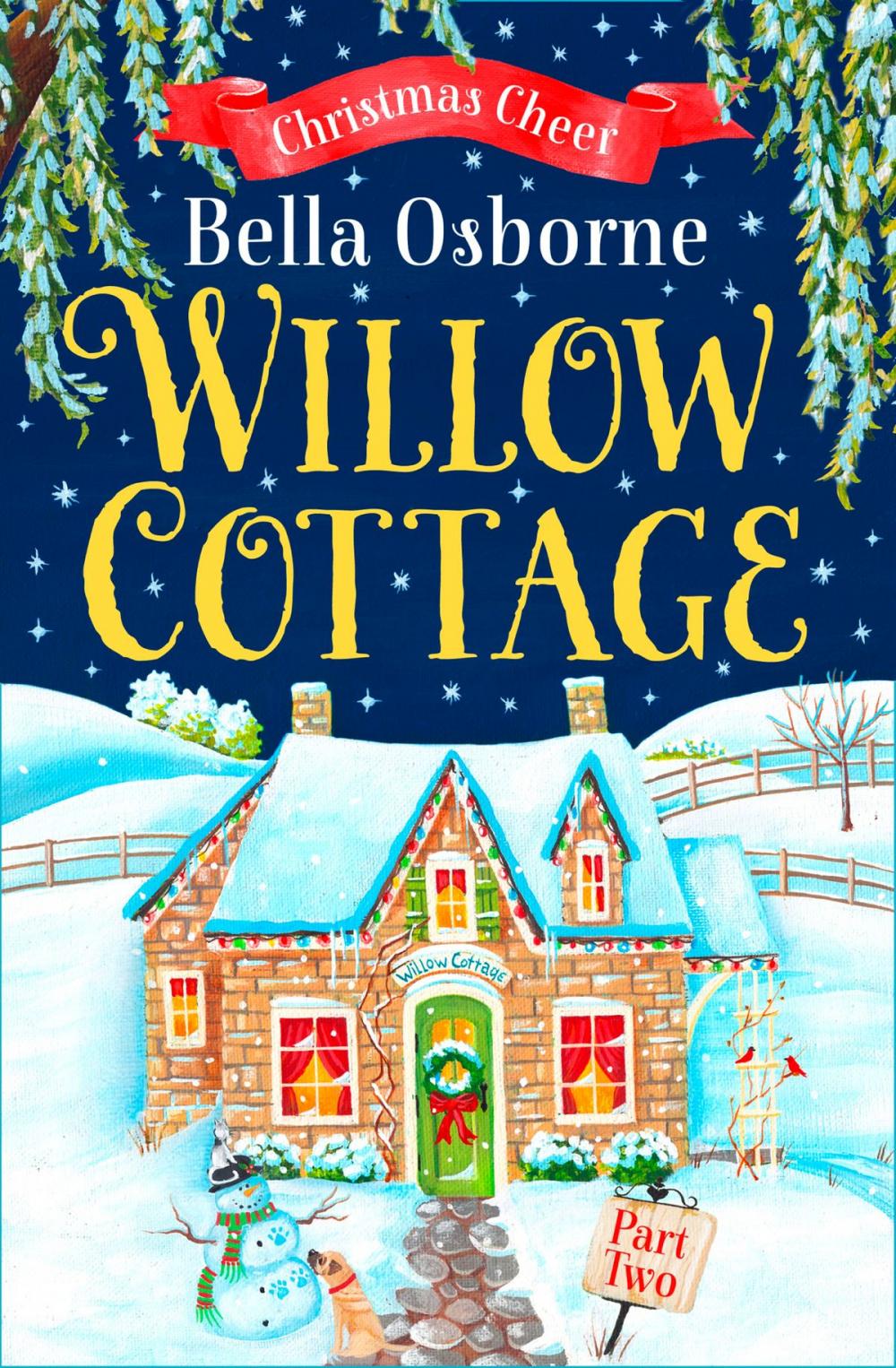 Big bigCover of Willow Cottage – Part Two: Christmas Cheer (Willow Cottage Series)