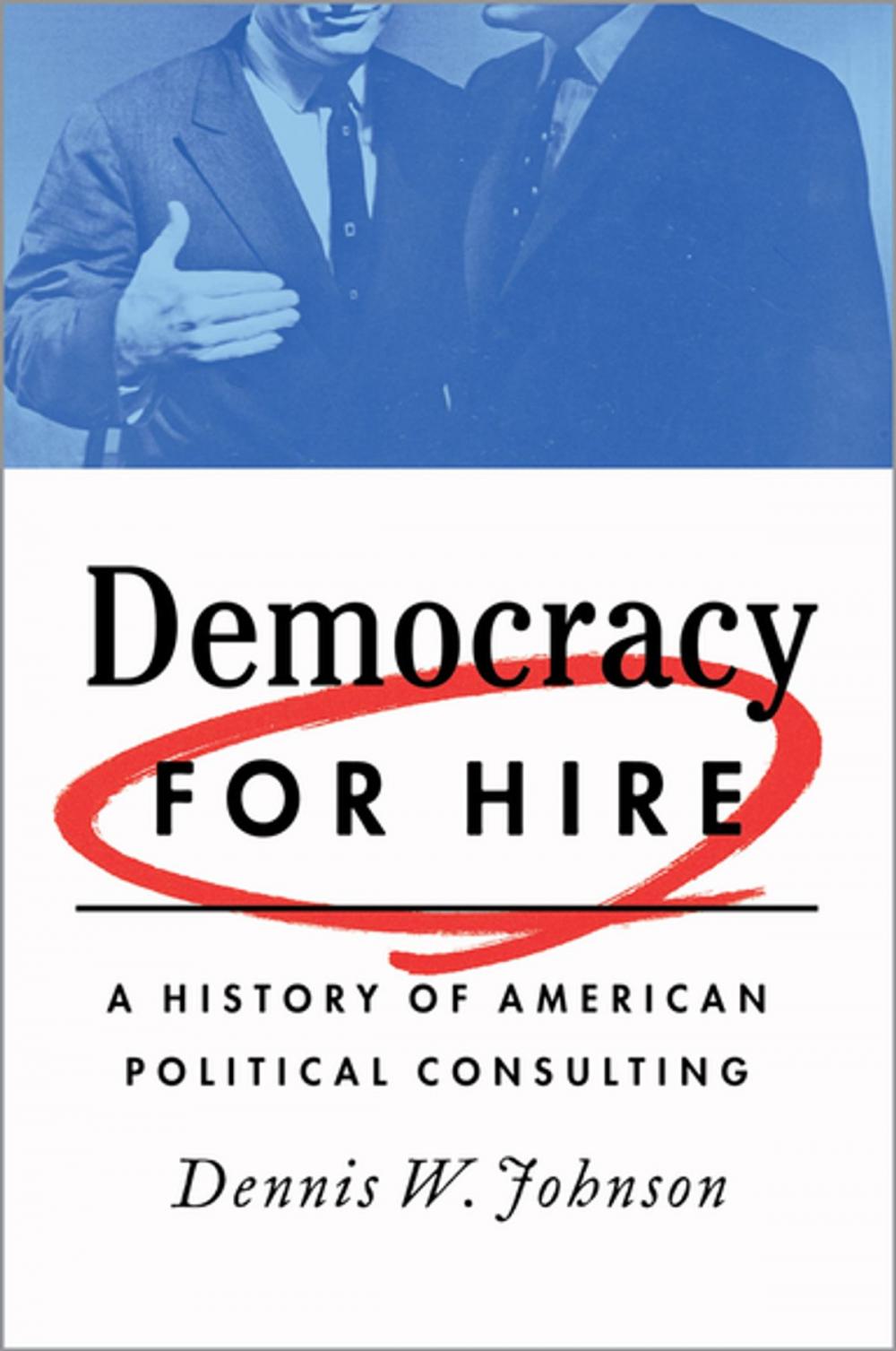 Big bigCover of Democracy for Hire