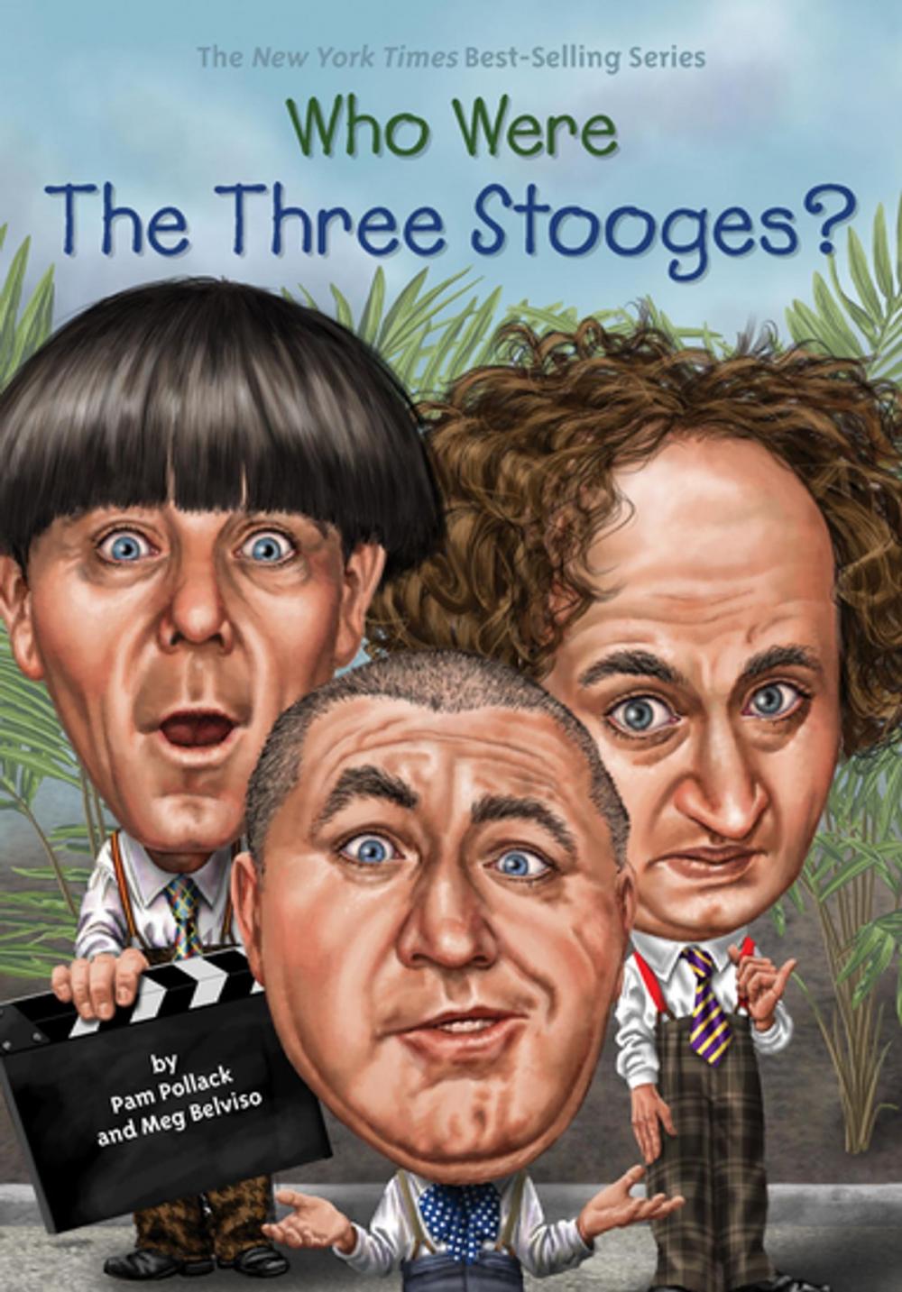 Big bigCover of Who Were The Three Stooges?