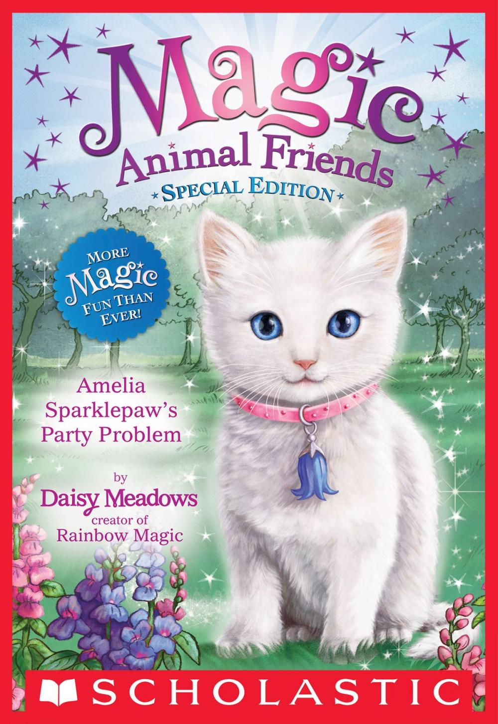 Big bigCover of Amelia Sparklepaw's Party Problem (Magic Animal Friends: Special Edition)