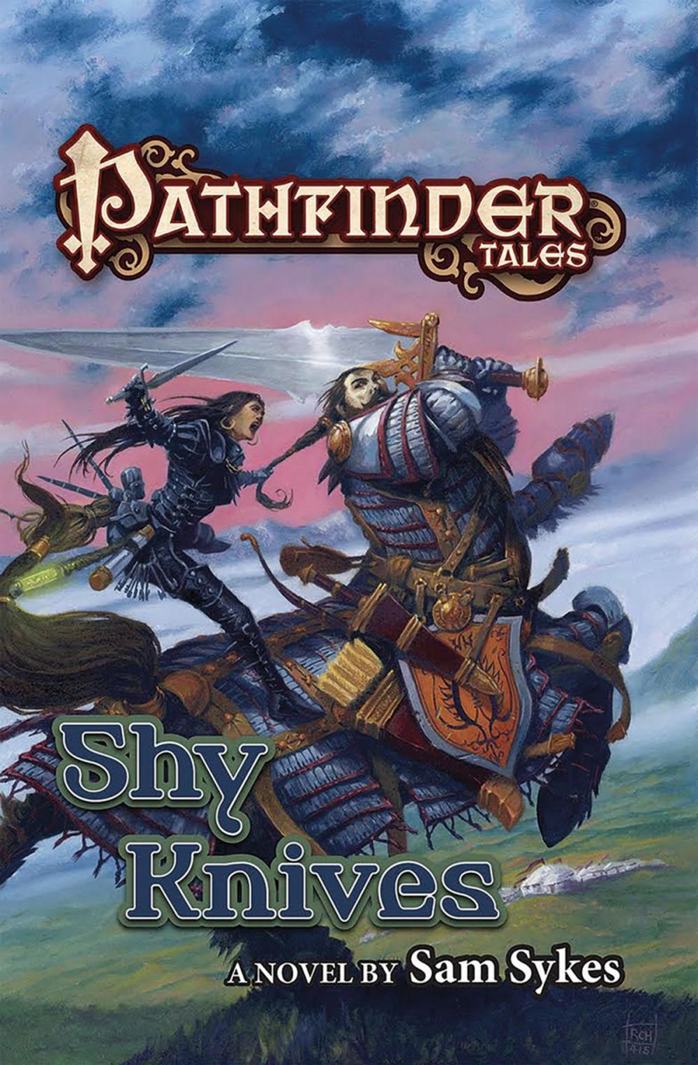 Big bigCover of Pathfinder Tales: Shy Knives