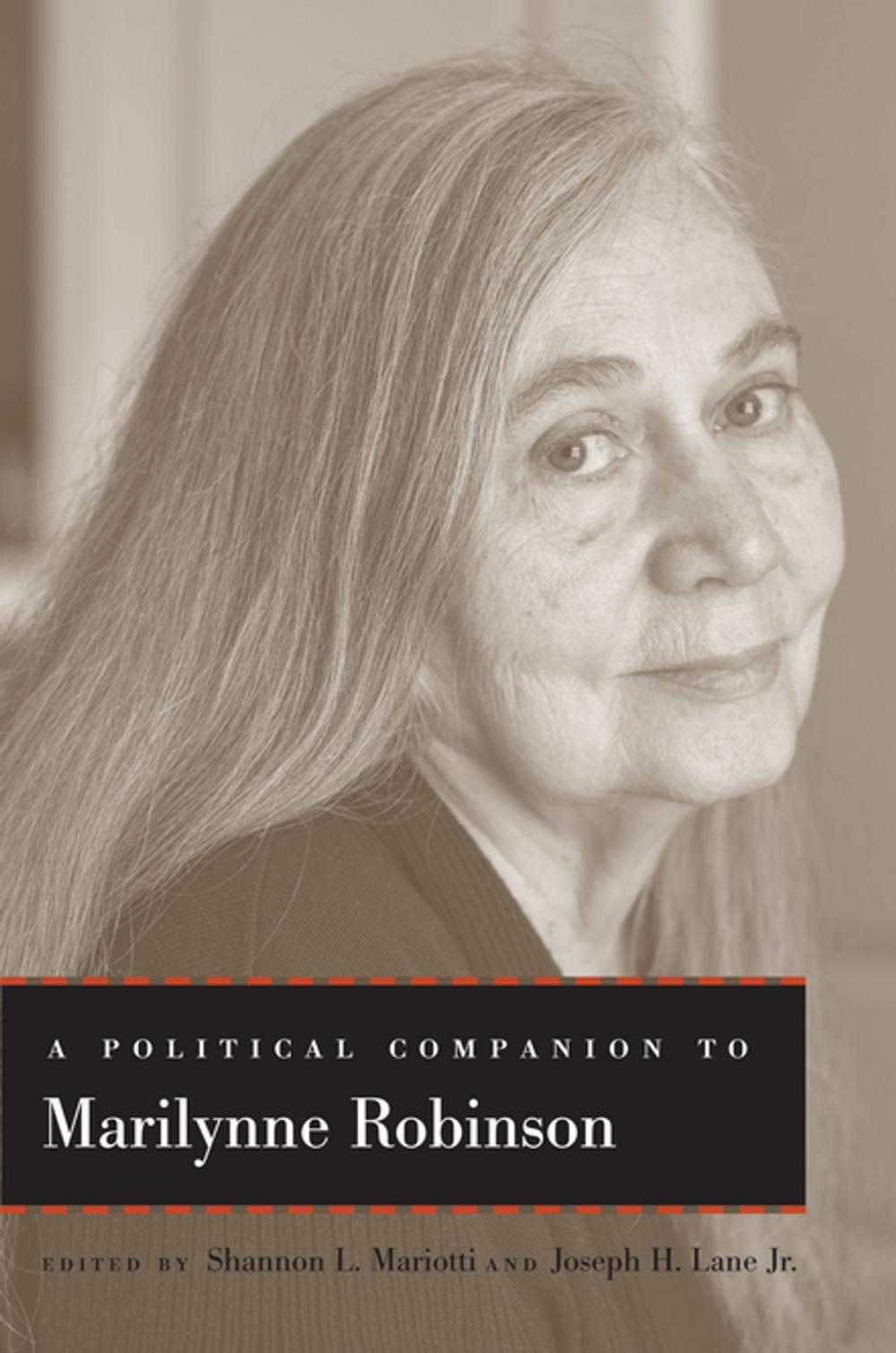 Big bigCover of A Political Companion to Marilynne Robinson