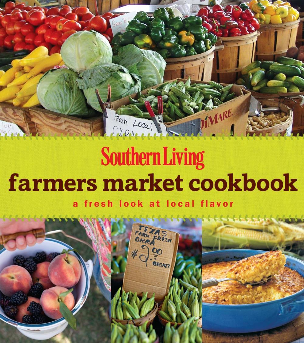 Big bigCover of SOUTHERN LIVING Farmers Market Cookbook