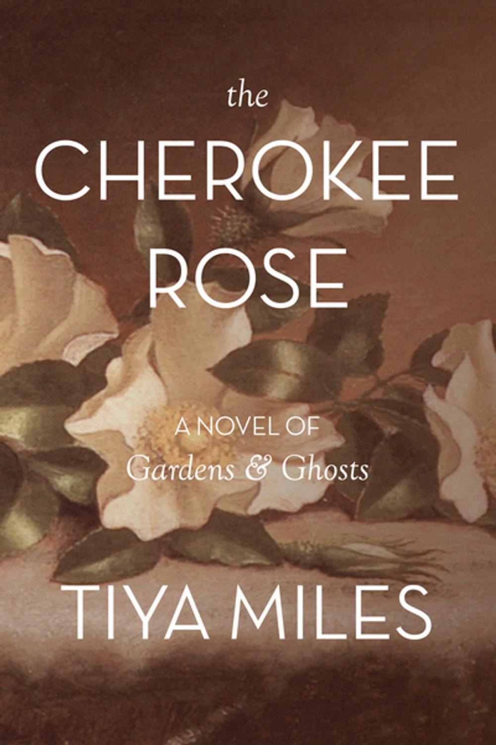 Big bigCover of The Cherokee Rose