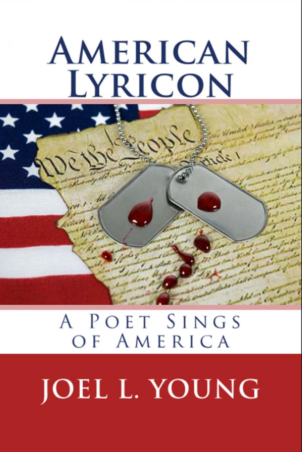 Big bigCover of American Lyricon: A Poet Sings of America