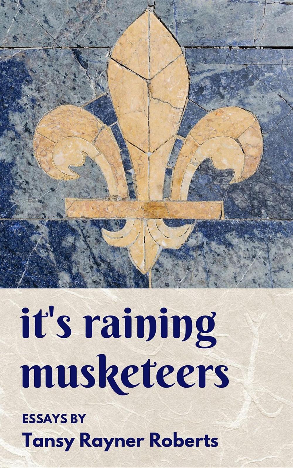 Big bigCover of It's Raining Musketeers