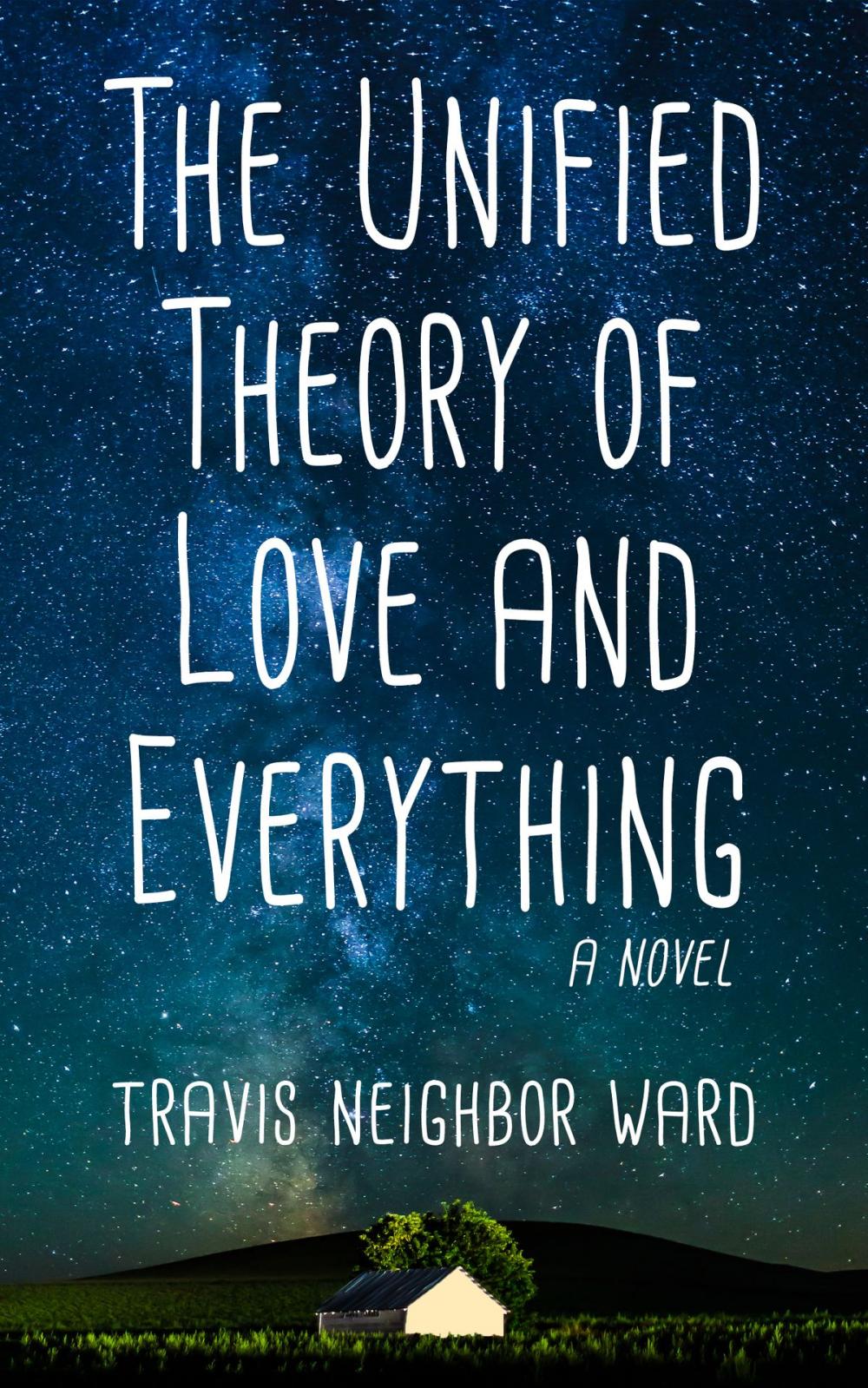 Big bigCover of The Unified Theory of Love and Everything